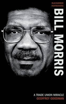 Bill Morris by Geoffrey Goodman image