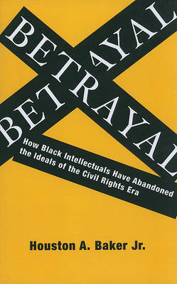 Betrayal by Houston A. Baker image