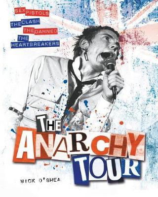 Anarchy Tour by Mick O'Shea image