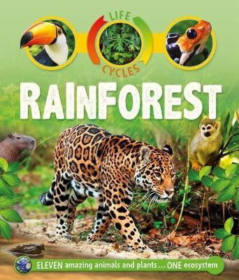 Life Cycles: Rainforest by Sean Callery image