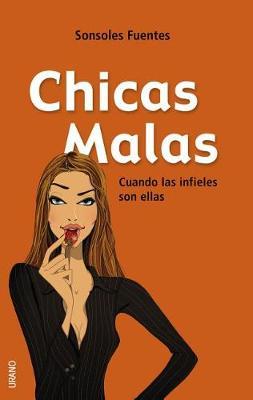 Chicas Malas by Sonsoles Fuentes image