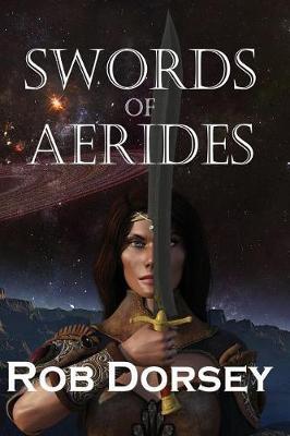 Swords of Aerides by Rob Dorsey image