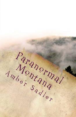 Paranormal Montana by Amber Sadler image