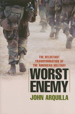 Worst Enemy on Hardback by John Arquilla