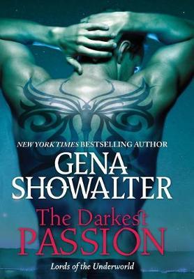 The Darkest Passion on Hardback by Gena Showalter