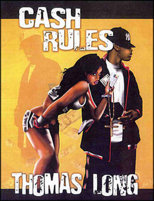 Cash Rules by Thomas Long image