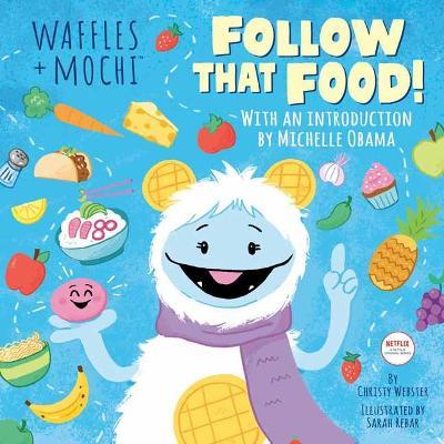Follow That Food! by Christy Webster image