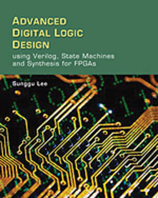 Advanced Digital Logic Design by Reuben Lee image