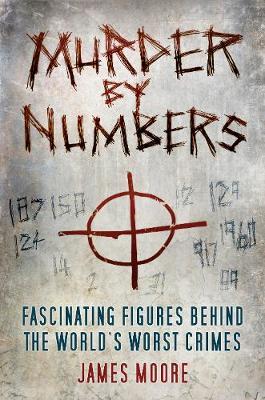 Murder by Numbers by James Moore image