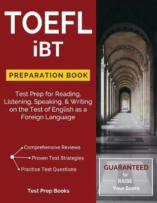 TOEFL Ibt Preparation Book by Toefl Test Preparation Team image