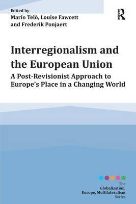 Interregionalism and the European Union by Mario Telo image