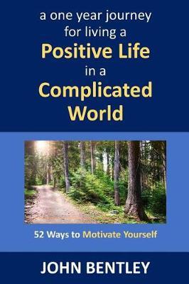 52 Ways to Motivate Yourself by John Bentley image