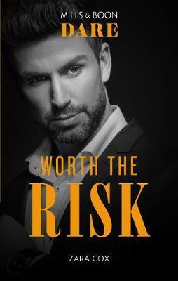 Worth The Risk by Zara Cox image