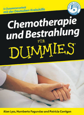 Chemotherapie und Bestrahlung fur Dummies by Alan P. Lyss image