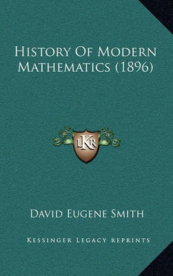 History of Modern Mathematics (1896) by David Eugene Smith image