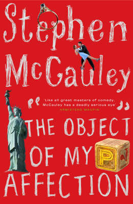 The Object Of My Affection by Stephen McCauley image