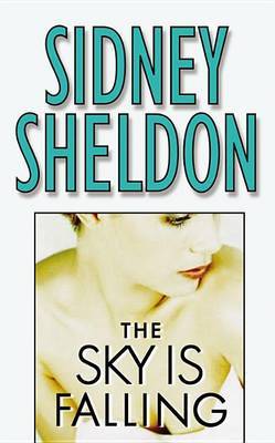 The Sky is Falling by Sidney Sheldon