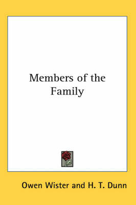 Members of the Family by Owen Wister image