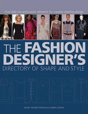 The Fashion Designer's Directory of Shape and Style by Simon Travers-Spencer image