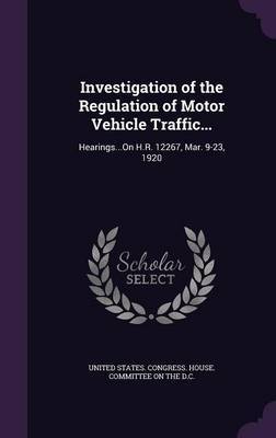 Investigation of the Regulation of Motor Vehicle Traffic... image