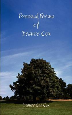 Personal Poems of Desiree Cox by Desiree Lee Cox image