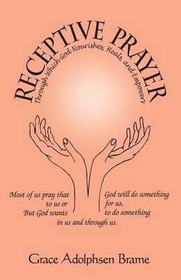 Receptive Prayer by Grace, Adolphsen Brame image
