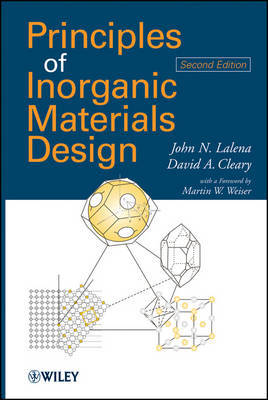 Principles of Inorganic Materials Design on Hardback by John N Lalena