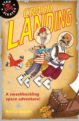 Star Pirates: Crash Landing by Emma McCann image