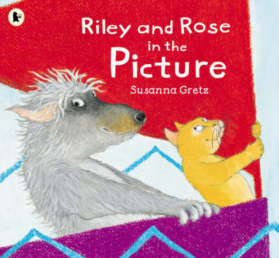 Riley and Rose in the Picture on Paperback by Susanna Gretz