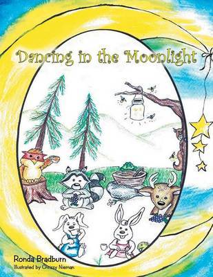 Dancing in the Moonlight by Ronda Bradburn image