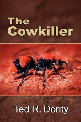 The Cowkiller by Ted R. Dority