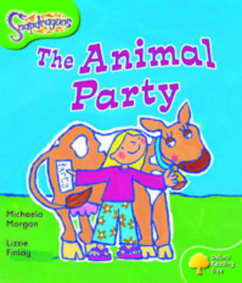 Oxford Reading Tree: Level 2: Snapdragons: The Animal Party by Michaela Morgan image