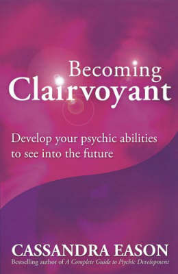 Becoming Clairvoyant by Cassandra Eason image