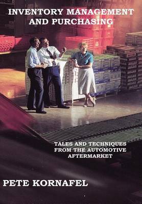 Inventory Management and Purchasing by Pete Kornafel image