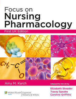 Focus on Nursing Pharmacology by Amy Morrison Karch image
