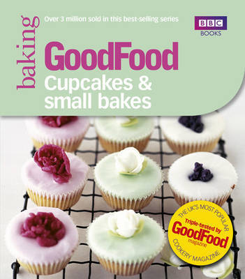 Good Food: Cupcakes & Small Bakes by Good Food Guides image