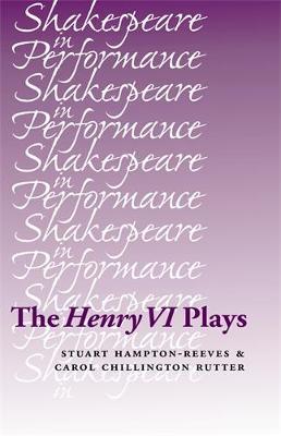 The Henry vi Plays by Stuart Hampton-Reeves image