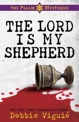 The Lord is My Shepherd by Debbie Viguie image