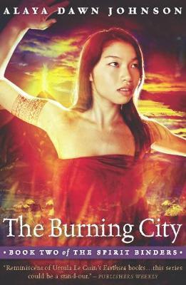 The Burning City by Alaya Dawn Johnson image