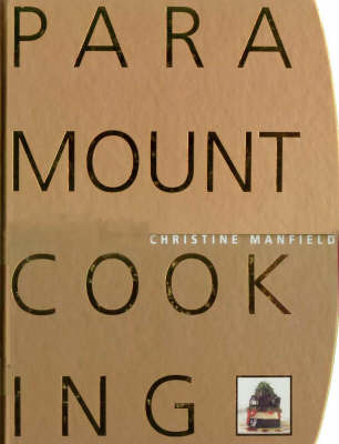 Paramount Cooking by Christine Manfield image