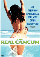 The Real Cancun on DVD