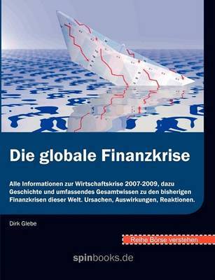 Borse Verstehen: Die Globale Finanzkrise image