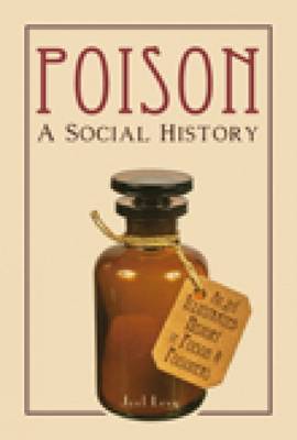 Poison: A Social History image