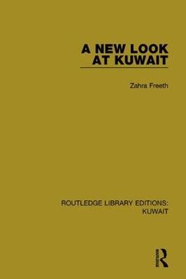 A New Look at Kuwait by Zahra Freeth image