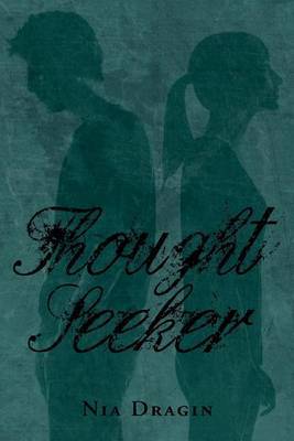 Thought Seeker (Eclipsing Trilogy, #2) by Nia Dragin image