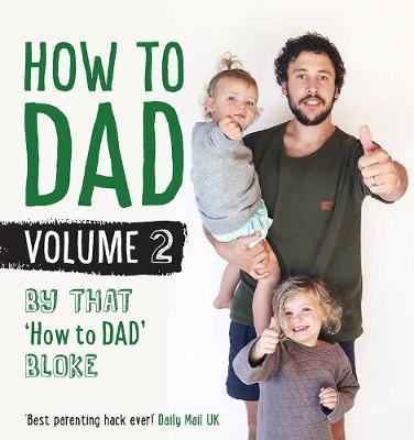 How to Dad Volume 2 by Jordan Watson image