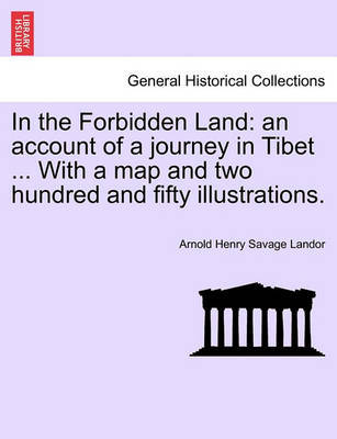 In the Forbidden Land by Arnold Henry Savage Landor image