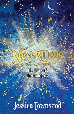 Nevermoor: The Trials of Morrigan Crow by Jessica Townsend image