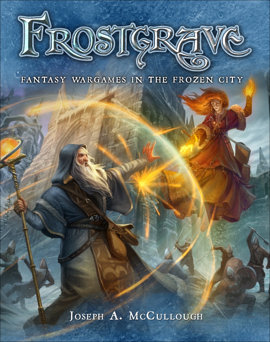 Frostgrave: Fantasy Wargames in the Frozen City Rulebook by Joseph A McCullough image