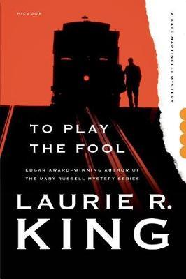 To Play the Fool by Laurie R King image